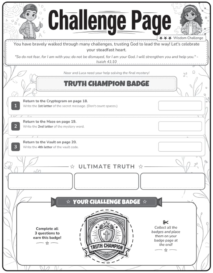 Challenge Page: solve clues from earlier activities to earn the Truth Champion badge
